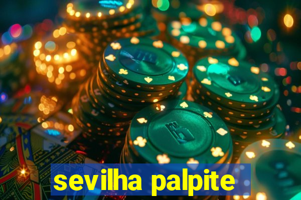 sevilha palpite